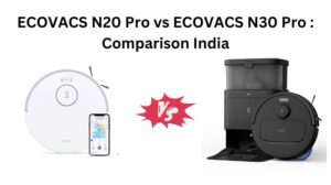 Read more about the article ECOVACS N20 Pro vs ECOVACS N30 Pro : Comparison India