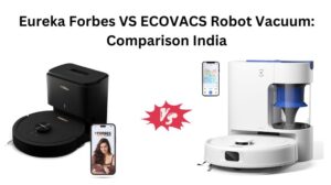 Read more about the article Eureka Forbes VS ECOVACS Robot Vacuum: Comparison India